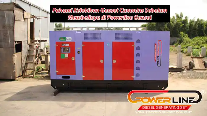 Pahami Kelebihan Genset Cummins Sebelum Membelinya di Powerline Genset